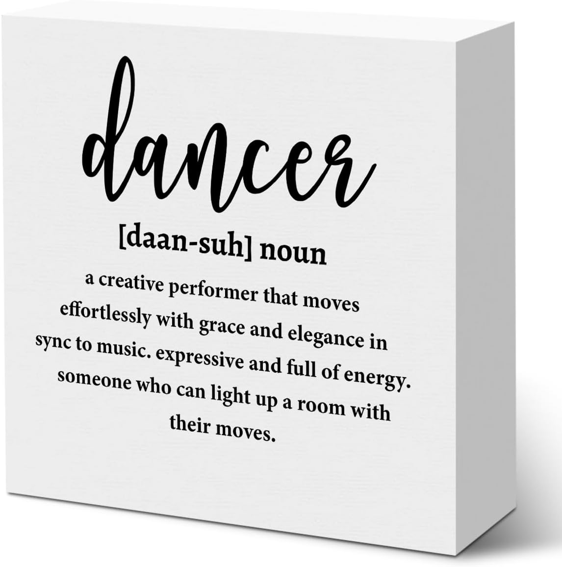 Dancer Gifts Wooden Box Sign, Dance Stuff Definition Quotes Wooden Signs, Best Gifts for Dancers Men Women, Positive Decor for Farmhouse Home Dance Studio Desk Shelf Tabletop 5 X 5 Inches