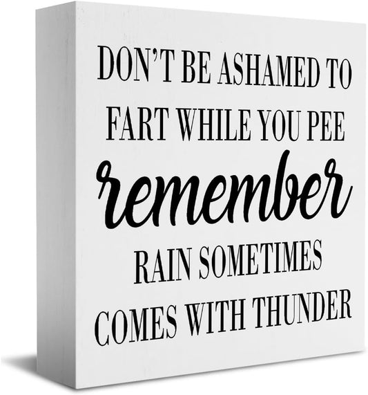 HTBIG Funny Bathroom Decor Desk Decor Wooden Box Sign Rustic White Wood White Plaque Box Sign for Home Farmhouse Bar Toilet Washroom Shelf Table Decoration Don't be Ashamed to Fart While Peeing Sign